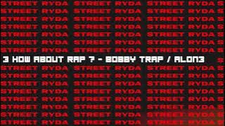 How About Rap? - BOBBY TRAP/ALON3