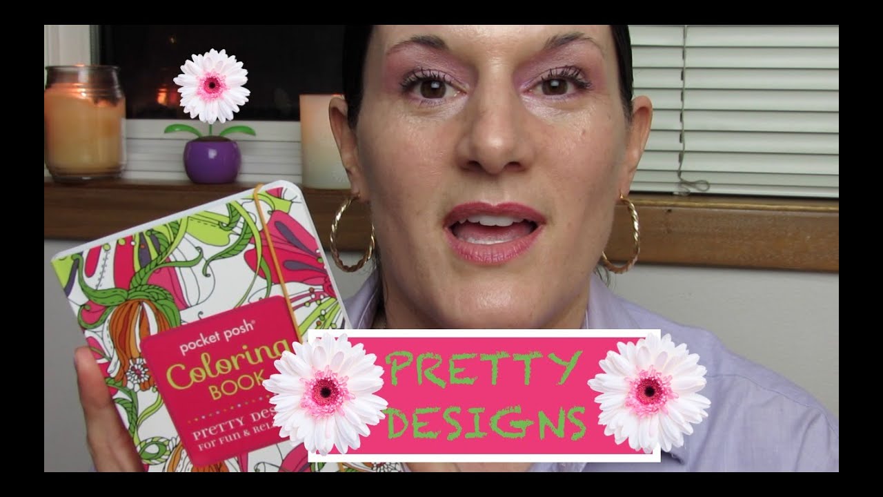 POCKET POSH Adult Coloring Book PRETTY DESIGNS YouTube