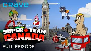 Super Team Canada | Crave Original | Full Episode | Season 1 Episode 6
