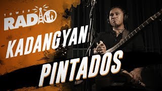 Tower Radio - Kadangyan - Pintados chords