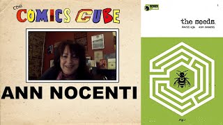 Ann Nocenti: The Seeds, Working with Artists, 1980s Marvel, and More!