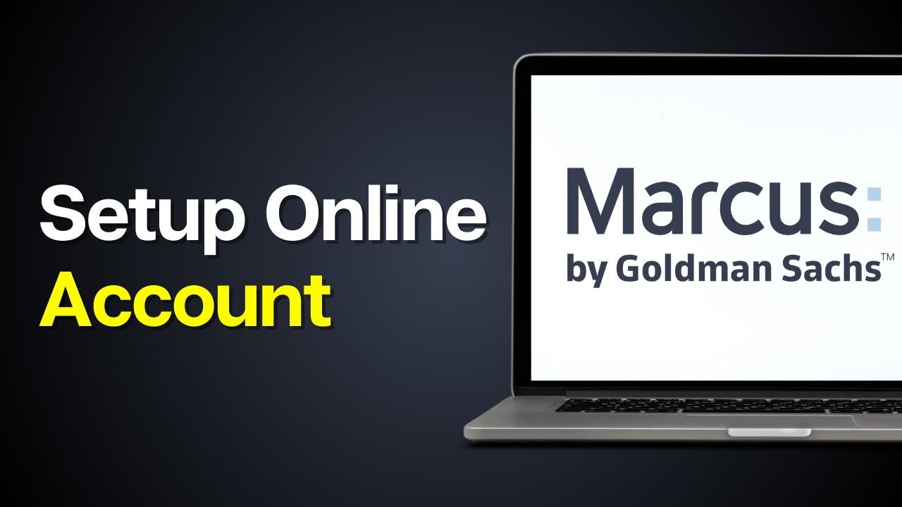 How to Set Up Marcus by Goldman Sachs Online Account - YouTube