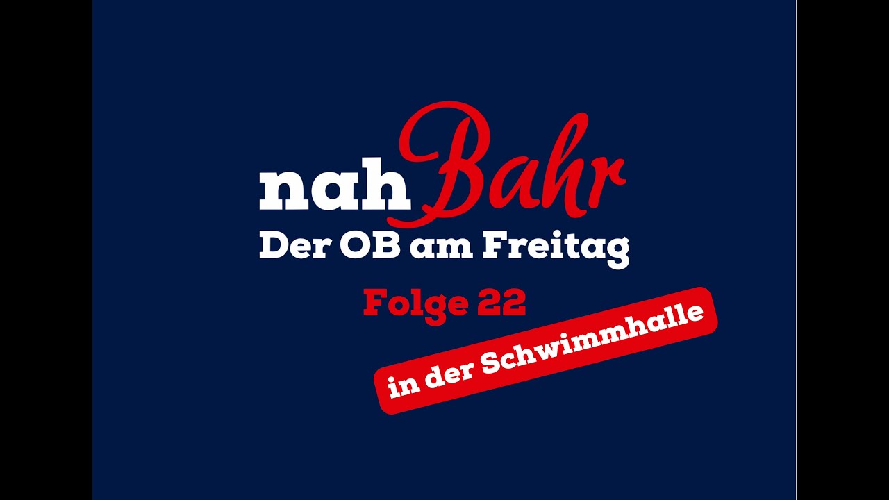 nahBahr – Der OB am Freitag | Folge 22 | In der Schwimmhalle | KW 6/2023 | Stadt Merseburg