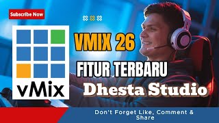 NEW VMIX 26 FEATURES