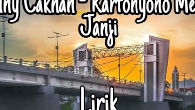 Lirik lagu Kartonyono Medot Janji - Denny Caknan