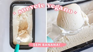 Incrível Sorvete Vegano De Baunilha – Super Cremoso e Firme