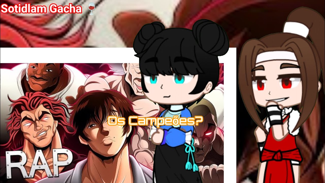 Street Fighter E KOF React:Rap Dos Campeões| (Baki The Grappler) | Gabriza