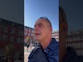 La plaza Mayor y lloro al visitarla era un sueño