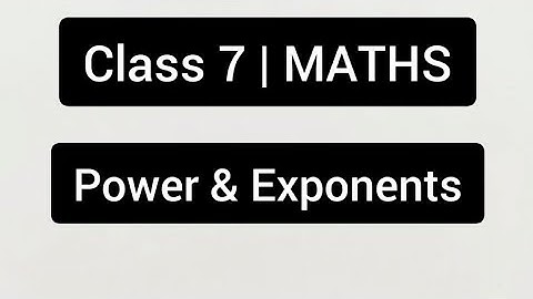 Class 7 Maths | Power & Exponents 🔥 #class7maths  #exponentsandpower