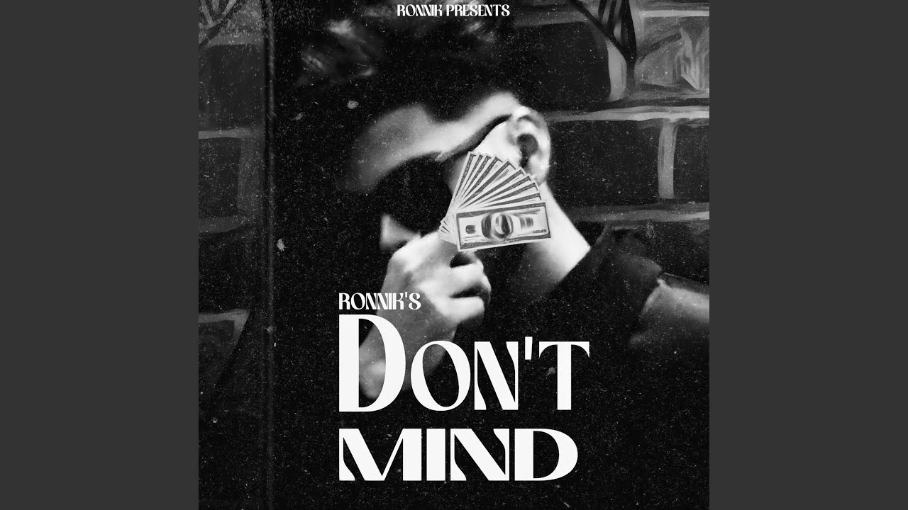 DON'T MIND (feat. Prodprfct & Yash Parmar)