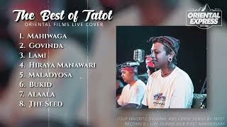 The Best of Tatot  An Oriental Films Cover (420 Edition)