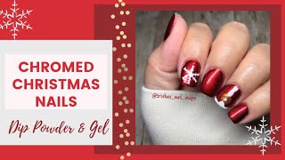 Chromed Christmas Nails | Dip Powder | Glitter & Grace