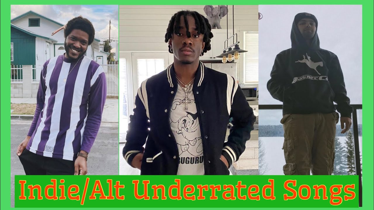 Indie/Alt Underrated Rap Songs