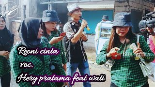 REONI CINTA | DUA PUTRA | Voc. Hery pratama Feat Wati Live Cilandak