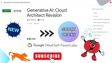 Generative AI: Cloud Architect Revision | [NEW!]  #ARC114 |#swags #googlecloud #qwiklabs