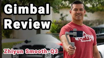 Zhiyun Smooth-Q3 Gimbal Review