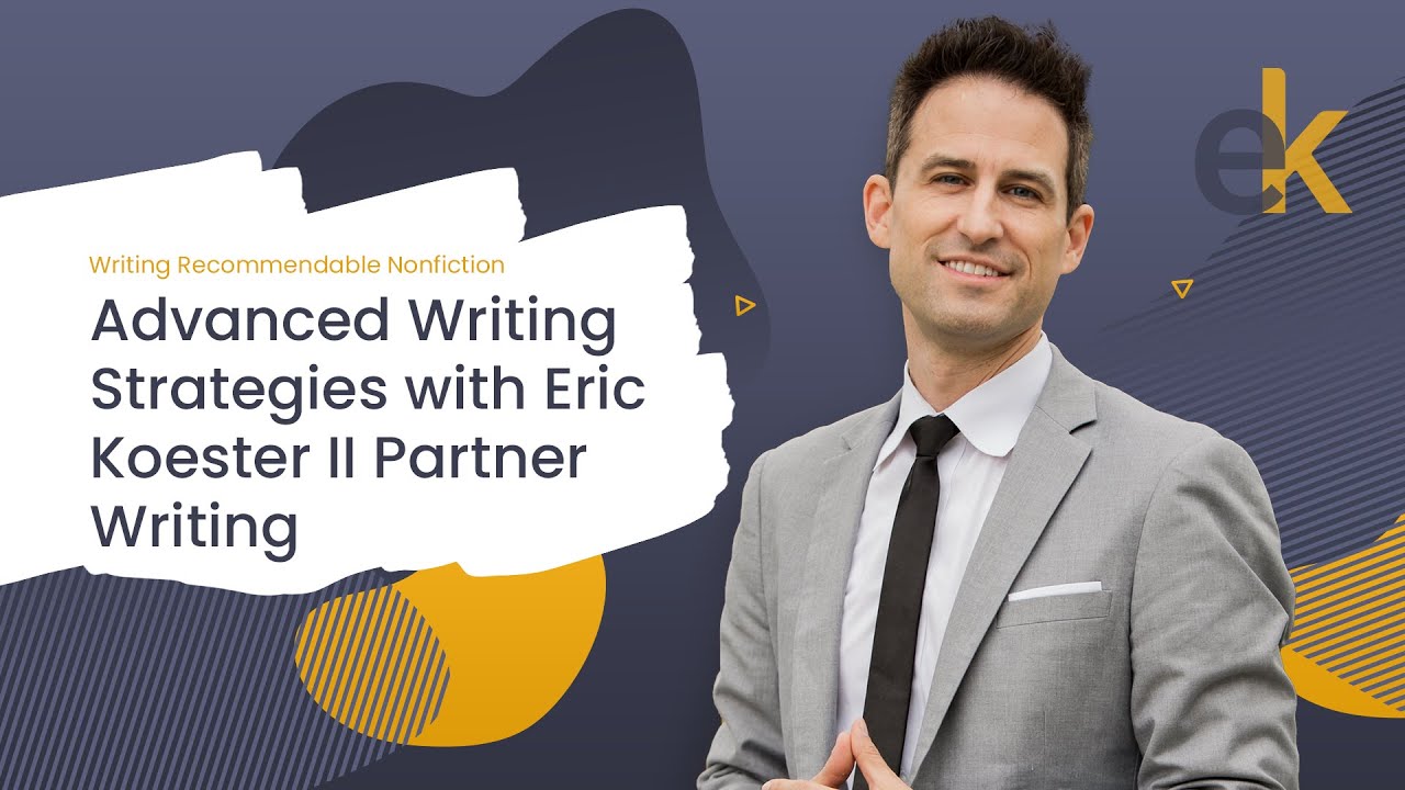 Advanced Writing Strategies with  Eric Koester II Partner Writing