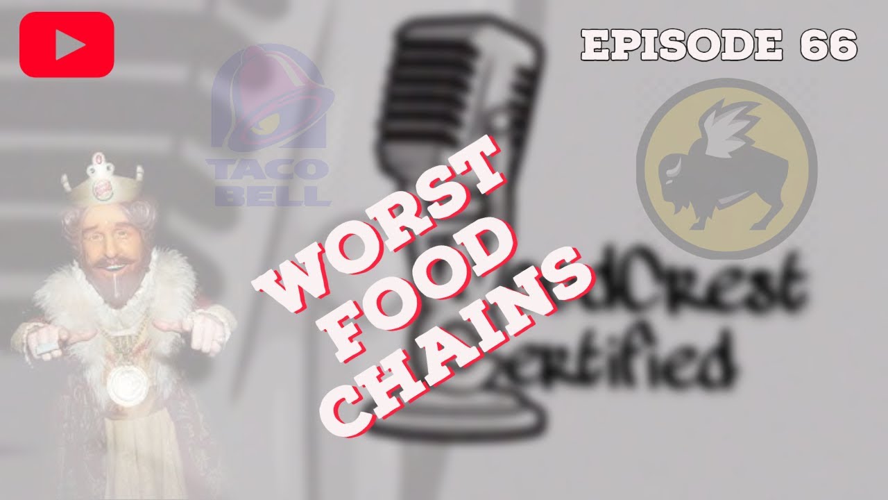 Top 5 WORST Food Chains YouTube Top 5 WORST Food Chains YouTube