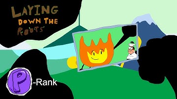 Laying Down the Roots P-Rank (BFDI: Branches in Pizza Tower)