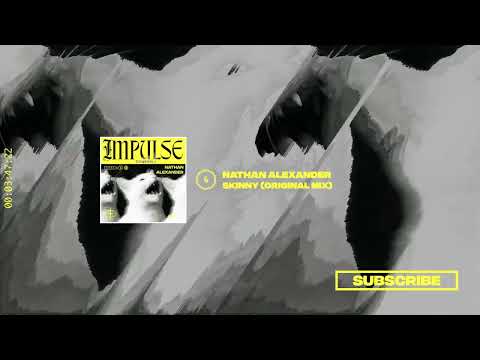 Nathan Alexander Skinny Original Mix Suara techno electronicmusic suara