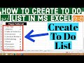 How to Create To Do List in Ms Excel | How to make To Do List in Ms Excel