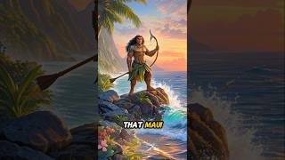 Maui the multi-talented demigod from Polynesian mythology