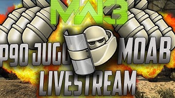 Live P90 Juggernaut Suit MOAB! (MW3 PC)
