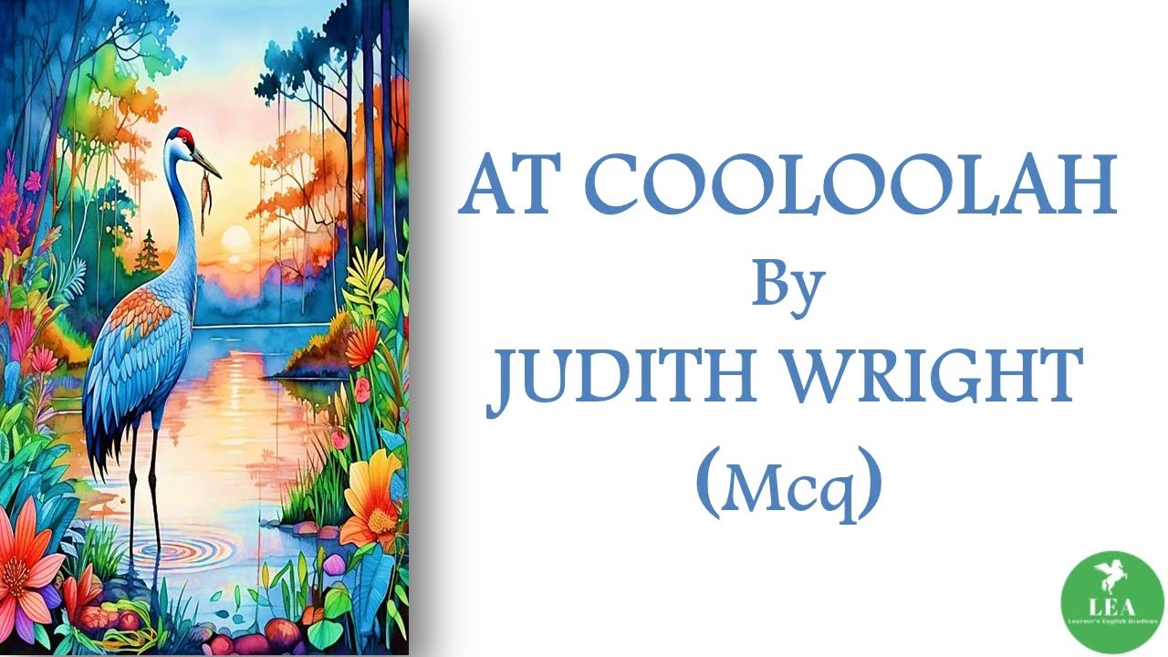 At Cooloolah by Judith Wright (Mcq) | At Cooloola | #pgtrb #set #ugcnet #judithwright #cooloola