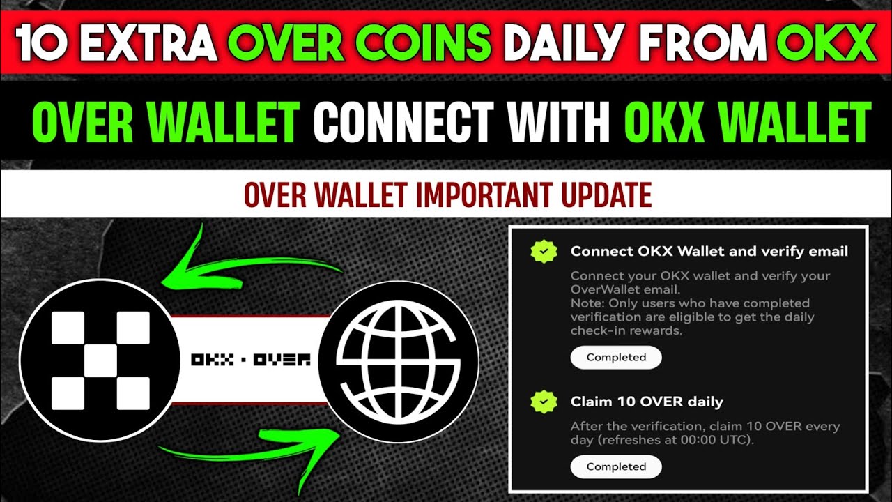 OVER WALLET and OKX Connect Task | Earn Daily Extra Over Points