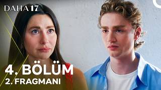 Daha On Yedi 17 - Daha 17 | 4. Bölüm 2. Fragmanı - "Ben Kimim Anne?''