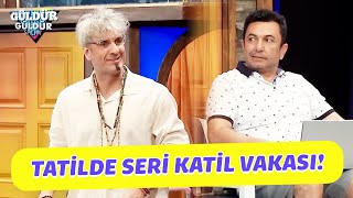 Tatilde Seri Katil Vakası - Güldür Güldür Show