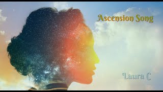 ASCENSION SONG   Laura C     (Full 32 min) Heaven Music, Presence Song Spontaneous, Seated in Him)