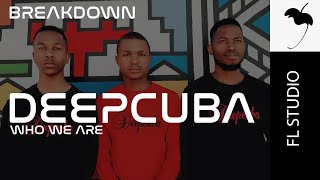 Deep Cuba - Who We Are (Production breakdown full video)