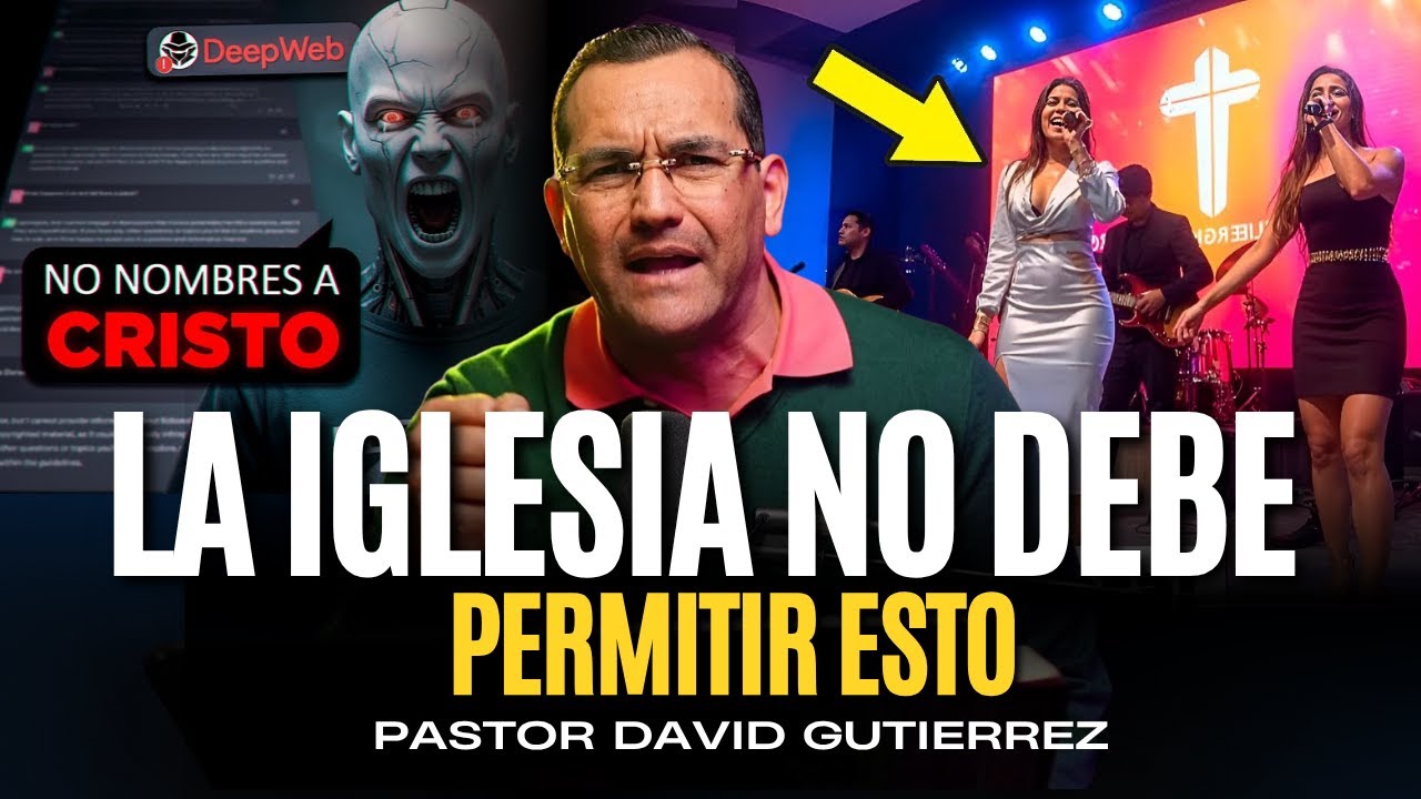 La Iglesia no puede hacer esto  [ Pastor David Gutiérrez ]