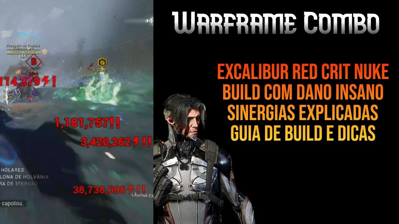 EXCALIBUR RED CRIT NUKE BUILD | DANO ABSURDO COM SINERGIAS E HELMINTH | WARFRAME COMBO