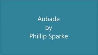 Aubade By Phillip Sparke