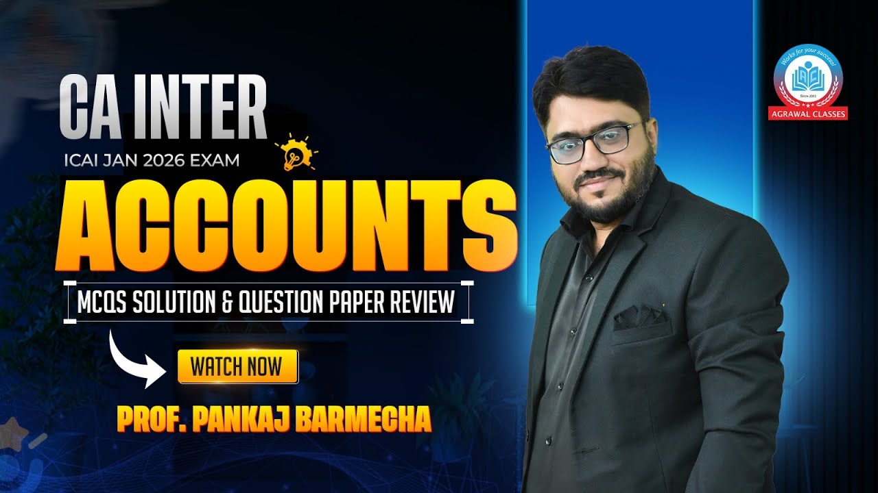 CA INTER | ICAI JAN 26 EXAM | ACCOUNTS | MCQs Solution | Prof. Pankaj Sir