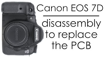Canon EOS 7D camera disassembly, remove the covers and the PCB