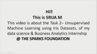 Task 2 - Unsupervised Machine learning  Iris Datasets-THE SPARKS FOUNDATION