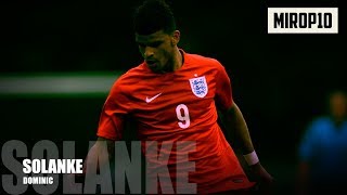 Dominic Solanke Bournemouth Skills & Goals 2017