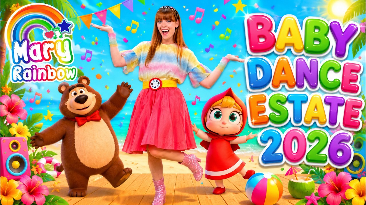 Baby Dance ESTATE 2026 - Baby Squalo + 20 min di Canzoni per Bambini con Mary Rainbow