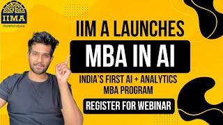 Details IIM Ahmedabad Webinar Tomorrow! MBA in AI & Analytics Explained | Last Chance to Register! Guide