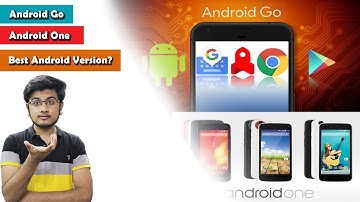 Android One Vs Android Go | Best For Low Power Devices?