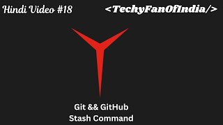 DevOps Tutorials in (Hindi) #18 : Git && GitHub | Git Stash Command| From Zero to Hero| 2025