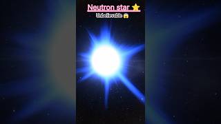 Neutron star⭐😲#amazing#short#viral#trending