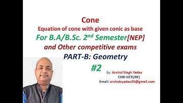 Equation of cone with given conic as base| Cone | B.Sc. 2nd semester | NEP | Geometry | #02