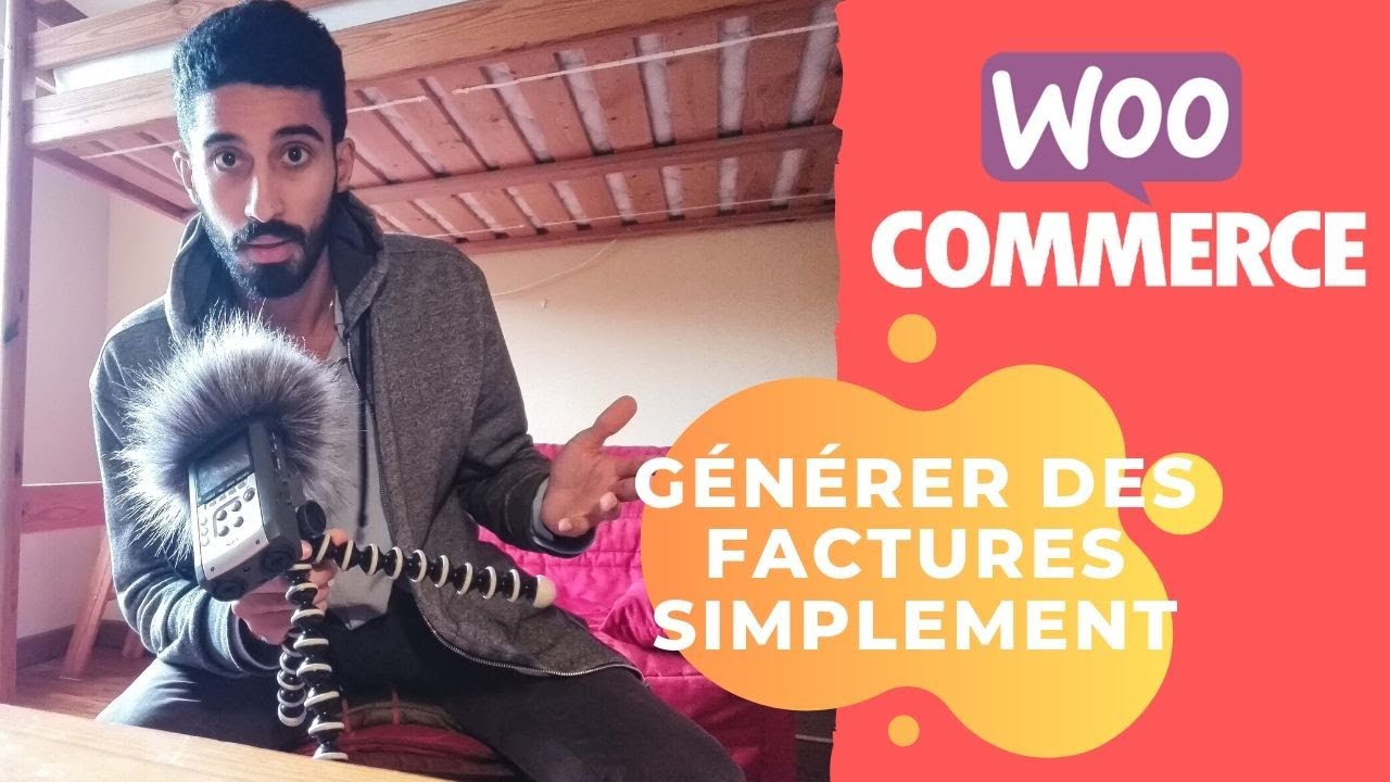 Comment faire des factures sur WooCommerce