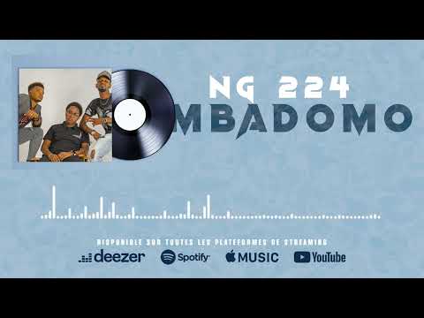 NG224 Mbadomo ( Clip Audio Officiel ) 2023