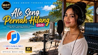 ALE SENG PERNAH HILANG ❤️ | Lagu Ambon Terbaru 2026 | Cover Nada Indo | M@T Music Ambon