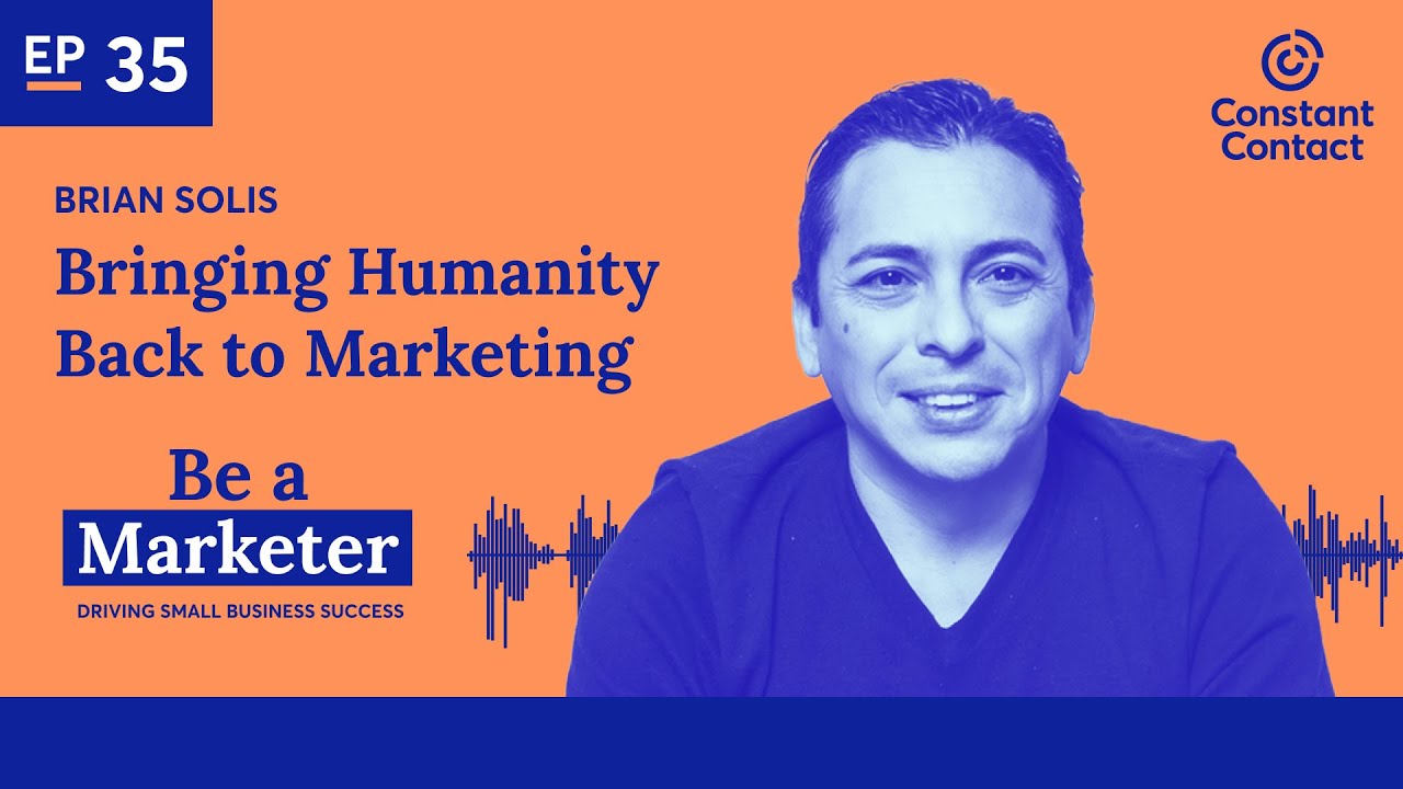 #35 - Bringing Humanity Back to Marketing with Brian Solis